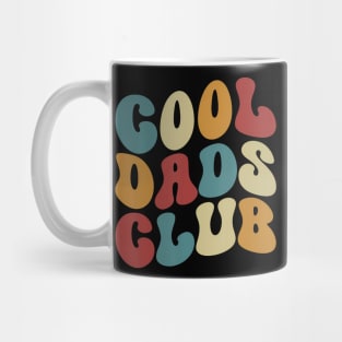 Dad Cool Father Father'S Day Dad Cool Dads Club Mug